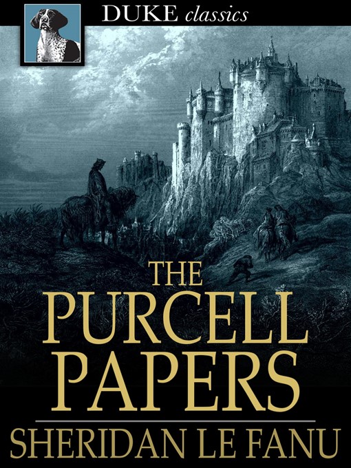 Title details for The Purcell Papers by Sheridan Le Fanu - Wait list